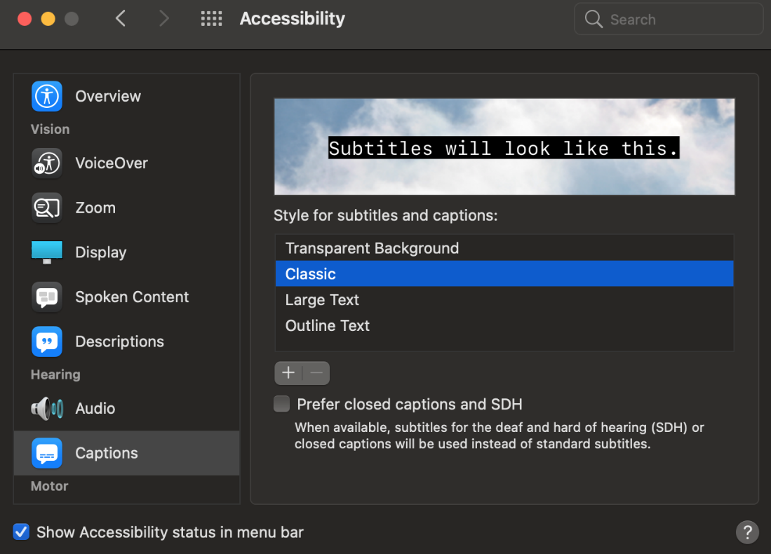 style des sous-titres dans MacOS sous Accessibilité pour personnaliser l’apparence visuelle des sous-titres dans le système d’exploitation.